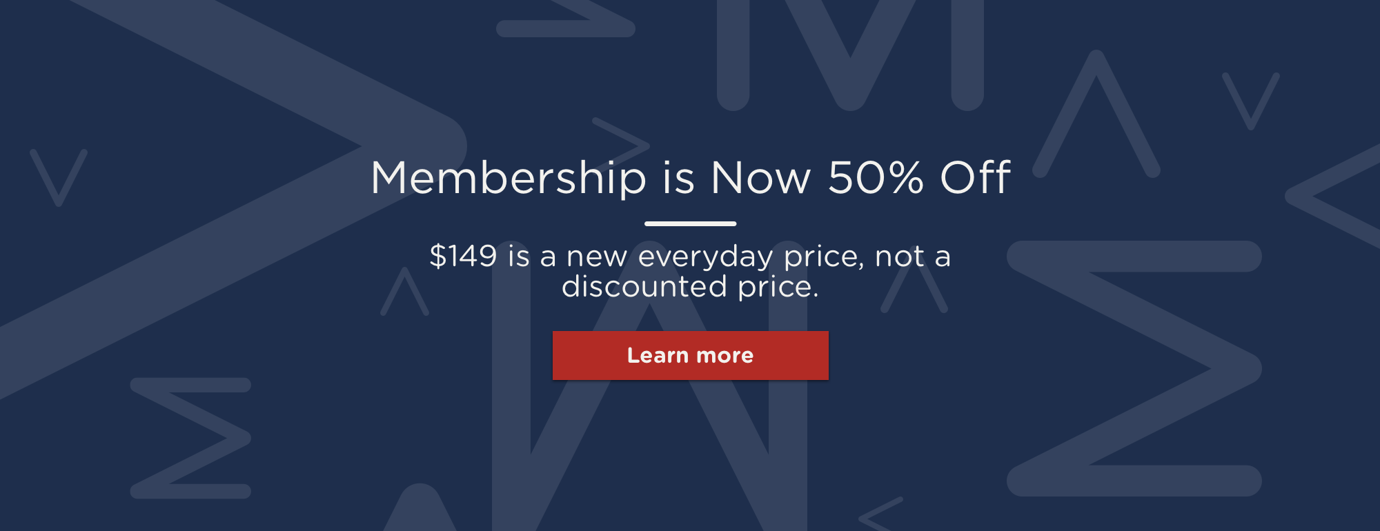 Join membership at 50% off. $149 is a new everyday price, not a discounted price. Learn more